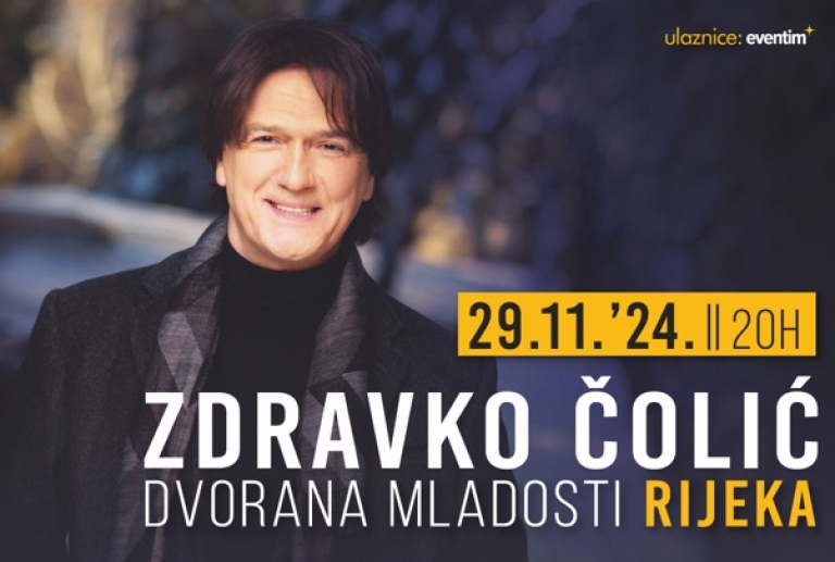 Dvorana mladosti Rijeka - Zdravko Čolić - 29.11.